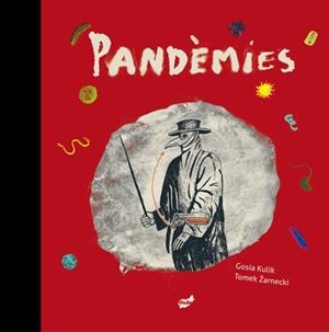 PANDÈMIES | 9788416817788 | ZARNECKI, TOMEK | Llibres Parcir | Llibreria Parcir | Llibreria online de Manresa | Comprar llibres en català i castellà online