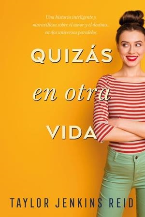 QUIZÁS EN OTRA VIDA | 9788416327935 | JENKINS REID, TAYLOR | Llibres Parcir | Llibreria Parcir | Llibreria online de Manresa | Comprar llibres en català i castellà online
