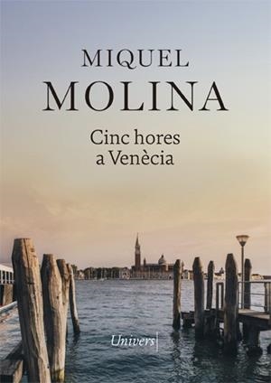 CINC HORES A VENÈCIA | 9788417868413 | MOLINA, MIQUEL | Llibres Parcir | Llibreria Parcir | Llibreria online de Manresa | Comprar llibres en català i castellà online