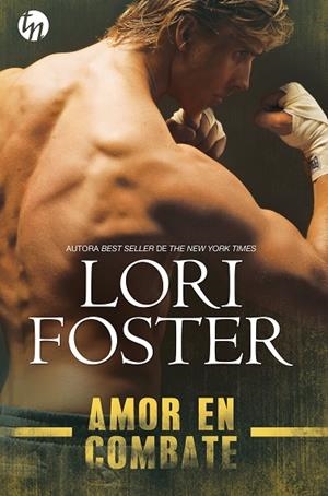 AMOR EN COMBATE | 9788413480312 | FOSTER, LORI | Llibres Parcir | Librería Parcir | Librería online de Manresa | Comprar libros en catalán y castellano online