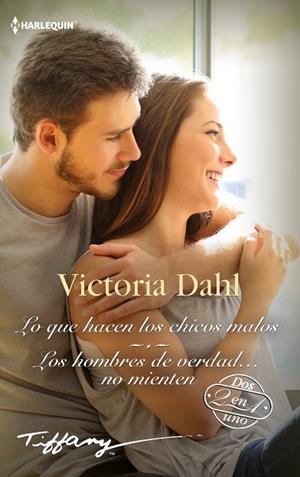 LO QUE HACEN LOS CHICOS MALOS; LOS HOMBRES DE VERDAD? NO MIENTEN | 9788413488486 | DAHL, VICTORIA | Llibres Parcir | Librería Parcir | Librería online de Manresa | Comprar libros en catalán y castellano online