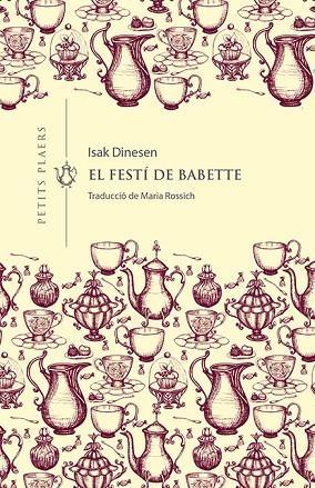 EL FESTÍ DE BABETTE | 9788417998660 | DINESEN, ISAK | Llibres Parcir | Llibreria Parcir | Llibreria online de Manresa | Comprar llibres en català i castellà online