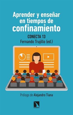 APRENDER Y ENSEÑAR EN TIEMPOS DE CONFINAMIENTO | 9788413520520 | CONECTA13 / FERNÁNDEZ NAVAS, MANUEL / MONTES RODRÍGUEZ, RAMÓN / SEGURA ROBLES, ADRIÁN / ÁLVAREZ JIMÉ | Llibres Parcir | Llibreria Parcir | Llibreria online de Manresa | Comprar llibres en català i castellà online