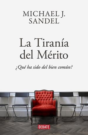 LA TIRANÍA DEL MÉRITO | 9788418006340 | SANDEL, MICHAEL J. | Llibres Parcir | Llibreria Parcir | Llibreria online de Manresa | Comprar llibres en català i castellà online