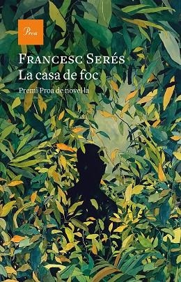 LA CASA DE FOC | 9788475888583 | SERÉS, FRANCESC | Llibres Parcir | Librería Parcir | Librería online de Manresa | Comprar libros en catalán y castellano online