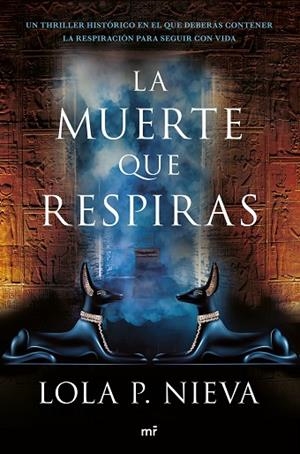 LA MUERTE QUE RESPIRAS | 9788427047150 | NIEVA, LOLA P. | Llibres Parcir | Llibreria Parcir | Llibreria online de Manresa | Comprar llibres en català i castellà online