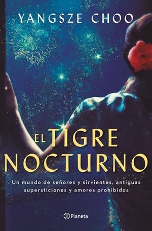 EL TIGRE NOCTURNO | 9788408230021 | CHOO, YANGSZE | Llibres Parcir | Llibreria Parcir | Llibreria online de Manresa | Comprar llibres en català i castellà online