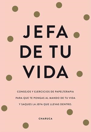 JEFA DE TU VIDA | 9788417671822 | CHARUCA, | Llibres Parcir | Librería Parcir | Librería online de Manresa | Comprar libros en catalán y castellano online