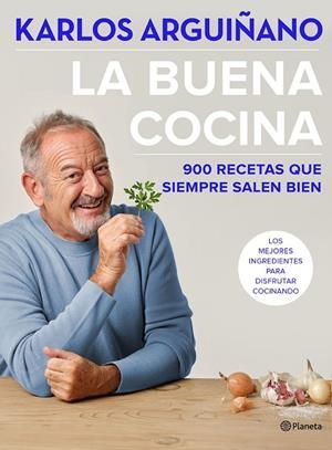 LA BUENA COCINA | 9788408234555 | ARGUIÑANO, KARLOS | Llibres Parcir | Llibreria Parcir | Llibreria online de Manresa | Comprar llibres en català i castellà online