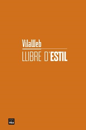 LLIBRE D'ESTIL | 9788416987740 | VILAWEB | Llibres Parcir | Llibreria Parcir | Llibreria online de Manresa | Comprar llibres en català i castellà online