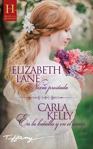 NOVIA PRESTADA; EN LA BATALLA Y EN EL AMOR | 9788413487892 | LANE, ELIZABETH/KELLY, CARLA | Llibres Parcir | Llibreria Parcir | Llibreria online de Manresa | Comprar llibres en català i castellà online