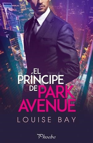 PRINCIPE DE PARK AVENUE,EL | 9788418491030 | BAY LOUISE | Llibres Parcir | Llibreria Parcir | Llibreria online de Manresa | Comprar llibres en català i castellà online