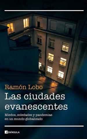 LAS CIUDADES EVANESCENTES | 9788499429366 | LOBO, RAMÓN | Llibres Parcir | Llibreria Parcir | Llibreria online de Manresa | Comprar llibres en català i castellà online