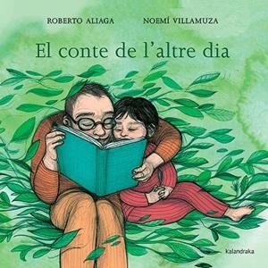 EL CONTE DE L’ALTRE DIA | 9788416804948 | ALIAGA, ROBERTO | Llibres Parcir | Llibreria Parcir | Llibreria online de Manresa | Comprar llibres en català i castellà online