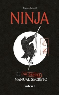 NINJA | 9788446048770 | TURNBULL STEPHEN | Llibres Parcir | Llibreria Parcir | Llibreria online de Manresa | Comprar llibres en català i castellà online