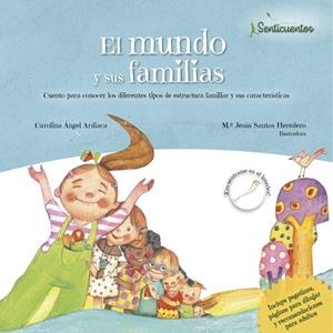 EL MUNDO Y SUS FAMILIAS | 9788426728258 | ÁNGEL ARDIACA, CAROLINA/SANTOS (ILUSTRADORA), MªJESUS | Llibres Parcir | Librería Parcir | Librería online de Manresa | Comprar libros en catalán y castellano online