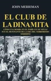 EL CLUB DE LA DINAMITA | 9788432319990 | MERRIMAN, JOHN | Llibres Parcir | Llibreria Parcir | Llibreria online de Manresa | Comprar llibres en català i castellà online