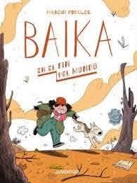 BAIKA EN EL FIN DEL MUNDO | 9788426146830 | PODOLEC, MARCIN | Llibres Parcir | Llibreria Parcir | Llibreria online de Manresa | Comprar llibres en català i castellà online
