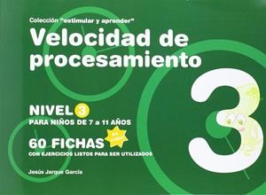 VELOCIDAD DE PROCESAMIENTO, NIVEL 3 | 9788498963694 | JARQUE GARCÍA, JESÚS | Llibres Parcir | Librería Parcir | Librería online de Manresa | Comprar libros en catalán y castellano online