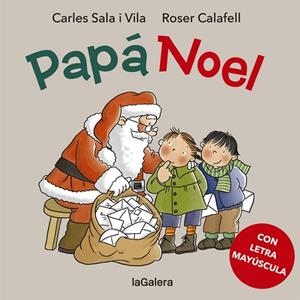 PAPÁ NOEL | 9788424665609 | SALA I VILA, CARLES | Llibres Parcir | Llibreria Parcir | Llibreria online de Manresa | Comprar llibres en català i castellà online