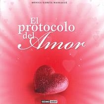 EL PROTOCOLO DEL AMOR | 9788475567754 | GARCÍA MASSAGUÉ, MÓNICA | Llibres Parcir | Llibreria Parcir | Llibreria online de Manresa | Comprar llibres en català i castellà online