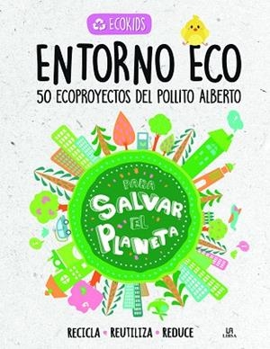 ENTORNO ECO | 9788466239899 | EQUIPO EDITORIAL | Llibres Parcir | Llibreria Parcir | Llibreria online de Manresa | Comprar llibres en català i castellà online