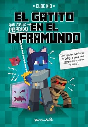 EL GATITO QUE SIGUE PERDIDO EN EL INFRAMUNDO | 9788408234395 | CUBE KID | Llibres Parcir | Llibreria Parcir | Llibreria online de Manresa | Comprar llibres en català i castellà online