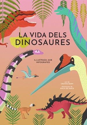 LA VIDA DELS DINOSAURES (VVKIDS) | 9788468242453 | BANFI, CRISTINA | Llibres Parcir | Llibreria Parcir | Llibreria online de Manresa | Comprar llibres en català i castellà online