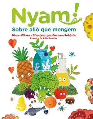 NYAM. SOBRE ALLÒ QUE MENGEM | 9788417497651 | OLIVER, DIANA | Llibres Parcir | Librería Parcir | Librería online de Manresa | Comprar libros en catalán y castellano online