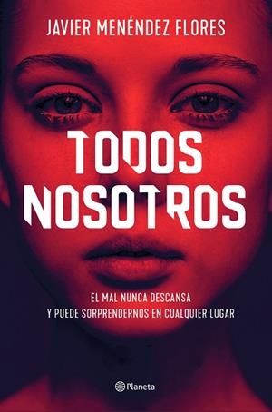 TODOS NOSOTROS | 9788408232858 | MENÉNDEZ FLORES, JAVIER | Llibres Parcir | Llibreria Parcir | Llibreria online de Manresa | Comprar llibres en català i castellà online