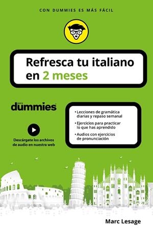 REFRESCA TU ITALIANO EN 2 MESES PARA DUMMIES | 9788432906268 | LESAGE, MARC | Llibres Parcir | Llibreria Parcir | Llibreria online de Manresa | Comprar llibres en català i castellà online