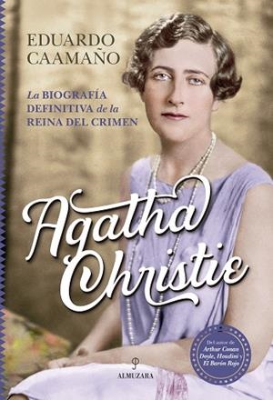 AGATHA CHRISTIE | 9788418346750 | EDUARDO CAAMAÑO | Llibres Parcir | Llibreria Parcir | Llibreria online de Manresa | Comprar llibres en català i castellà online