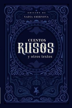 CUENTOS RUSOS Y OTROS TEXTOS | 9788417786236 | SMIRNOVA, NADIA | Llibres Parcir | Llibreria Parcir | Llibreria online de Manresa | Comprar llibres en català i castellà online