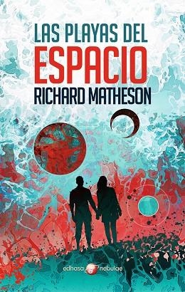 LAS PLAYAS DEL ESPACIO | 9788435021357 | MATHESON, RICHARD | Llibres Parcir | Llibreria Parcir | Llibreria online de Manresa | Comprar llibres en català i castellà online
