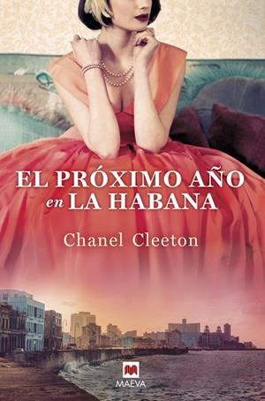 EL PRÓXIMO AÑO EN LA HABANA | 9788418184116 | CLEETON, CHANEL | Llibres Parcir | Llibreria Parcir | Llibreria online de Manresa | Comprar llibres en català i castellà online