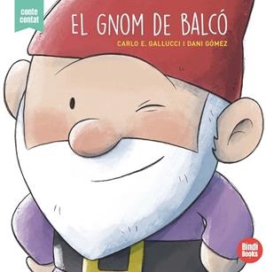 EL GNOM DE BALCÓ | 9788418288050 | GALLUCCI, CARLO ERMANNO | Llibres Parcir | Llibreria Parcir | Llibreria online de Manresa | Comprar llibres en català i castellà online