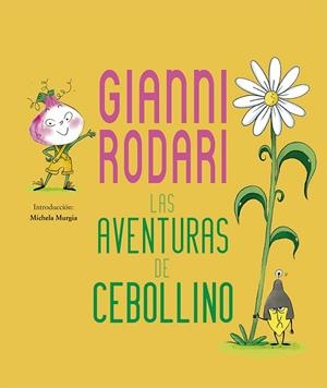 LA AVENTURAS DE CEBOLLINO | 9788491453536 | RODARI, GIANNI | Llibres Parcir | Llibreria Parcir | Llibreria online de Manresa | Comprar llibres en català i castellà online