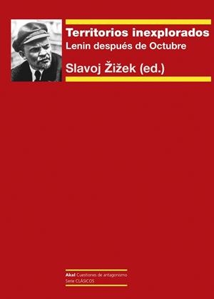 TERRITORIOS INEXPLORADOS | 9788446046196 | ZIZEK, SLAVOJ / LENIN, VLADIMIR ILLICH | Llibres Parcir | Librería Parcir | Librería online de Manresa | Comprar libros en catalán y castellano online