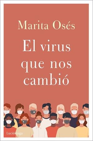EL VIRUS QUE NOS CAMBIÓ | 9788418015397 | OSÉS, MARITA | Llibres Parcir | Llibreria Parcir | Llibreria online de Manresa | Comprar llibres en català i castellà online