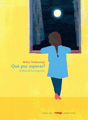 QUÈ PUC ESPERAR? | 9788412078909 | TECKENTRUP, BITTA | Llibres Parcir | Llibreria Parcir | Llibreria online de Manresa | Comprar llibres en català i castellà online