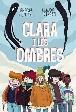 CLARA I LES OMBRES | 9788468349305 | FONTANA, ANDREA | Llibres Parcir | Librería Parcir | Librería online de Manresa | Comprar libros en catalán y castellano online