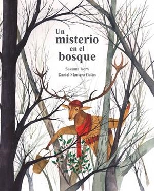 UN MISTERIO EN EL BOSQUE | 9788416733910 | ISERN, SUSANNA | Llibres Parcir | Librería Parcir | Librería online de Manresa | Comprar libros en catalán y castellano online
