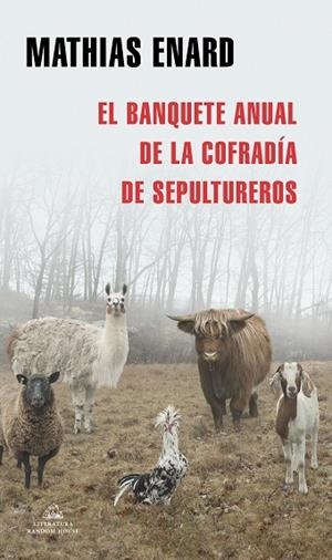 EL BANQUETE ANUAL DE LA COFRADÍA DE SEPULTUREROS | 9788439737773 | ENARD, MATHIAS | Llibres Parcir | Llibreria Parcir | Llibreria online de Manresa | Comprar llibres en català i castellà online