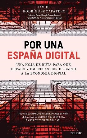 POR UNA ESPAÑA DIGITAL | 9788423431946 | RODRÍGUEZ ZAPATERO, JAVIER | Llibres Parcir | Llibreria Parcir | Llibreria online de Manresa | Comprar llibres en català i castellà online