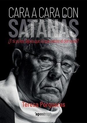 CARA A CARA CON SATANÁS | 9788412254945 | PORQUERAS MATAS, TERESA | Llibres Parcir | Llibreria Parcir | Llibreria online de Manresa | Comprar llibres en català i castellà online