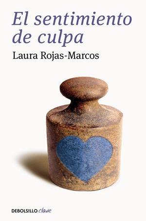 EL SENTIMIENTO DE CULPA | 9788466334136 | ROJAS-MARCOS, LAURA | Llibres Parcir | Llibreria Parcir | Llibreria online de Manresa | Comprar llibres en català i castellà online