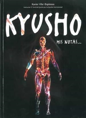 KYUSHO | 9788420306407 | VILA ESPINOSA, XAVIER | Llibres Parcir | Llibreria Parcir | Llibreria online de Manresa | Comprar llibres en català i castellà online