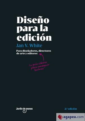 DISEÑO PARA LA EDICIÓN | 9788494801808 | WHITE, JAN V. | Llibres Parcir | Llibreria Parcir | Llibreria online de Manresa | Comprar llibres en català i castellà online
