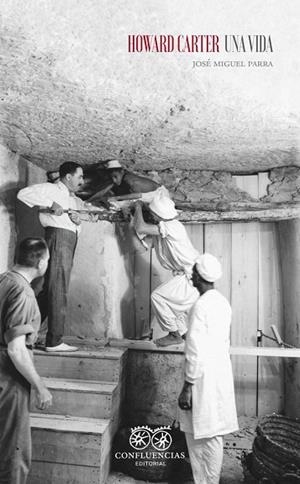 HOWARD CARTER | 9788412100334 | PARRA JOSÉ MIGUEL | Llibres Parcir | Llibreria Parcir | Llibreria online de Manresa | Comprar llibres en català i castellà online