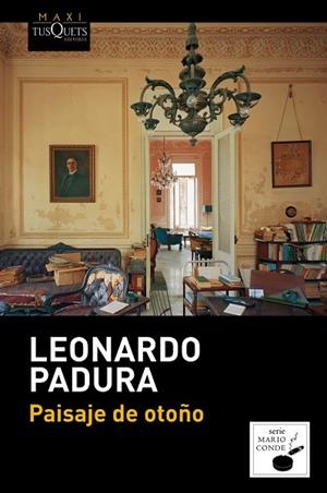 PAISAJE DE OTOÑO | 9788483838051 | PADURA, LEONARDO | Llibres Parcir | Llibreria Parcir | Llibreria online de Manresa | Comprar llibres en català i castellà online